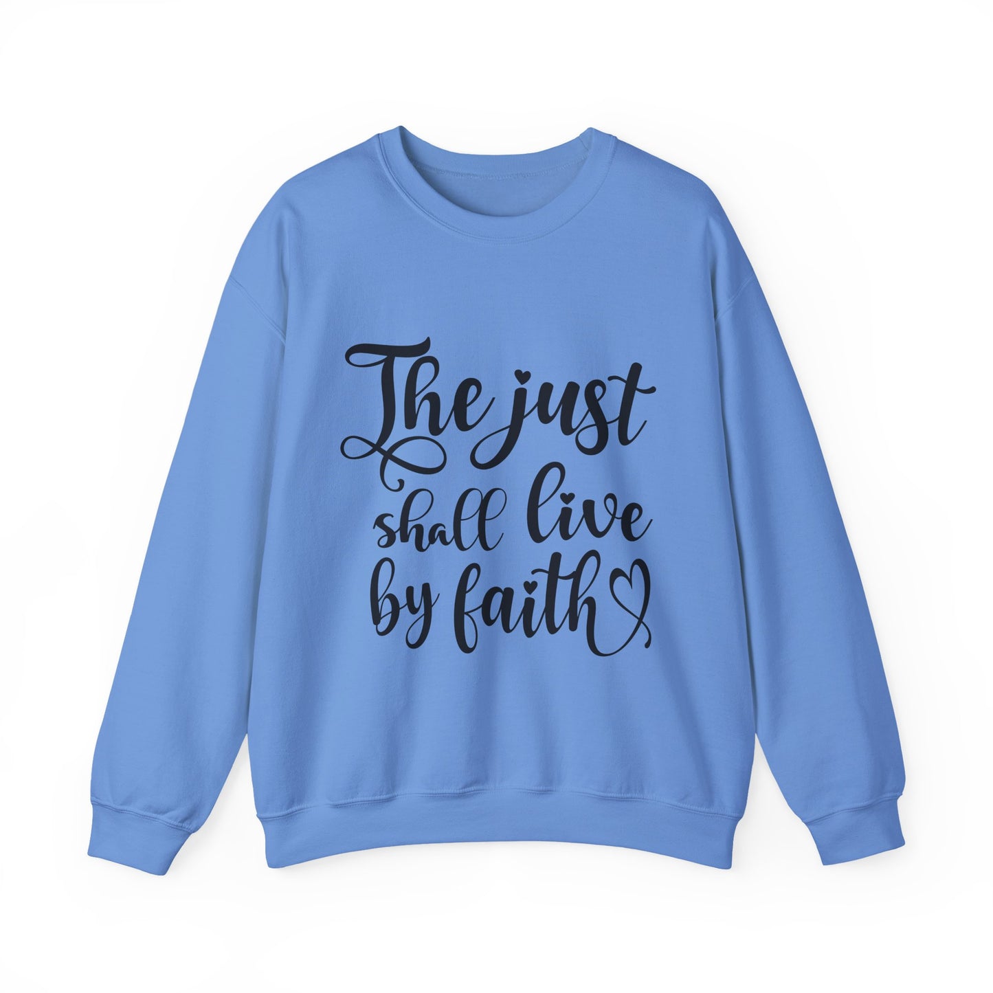 The Just Shall Live By Faith Crewneck Sweatshirt
