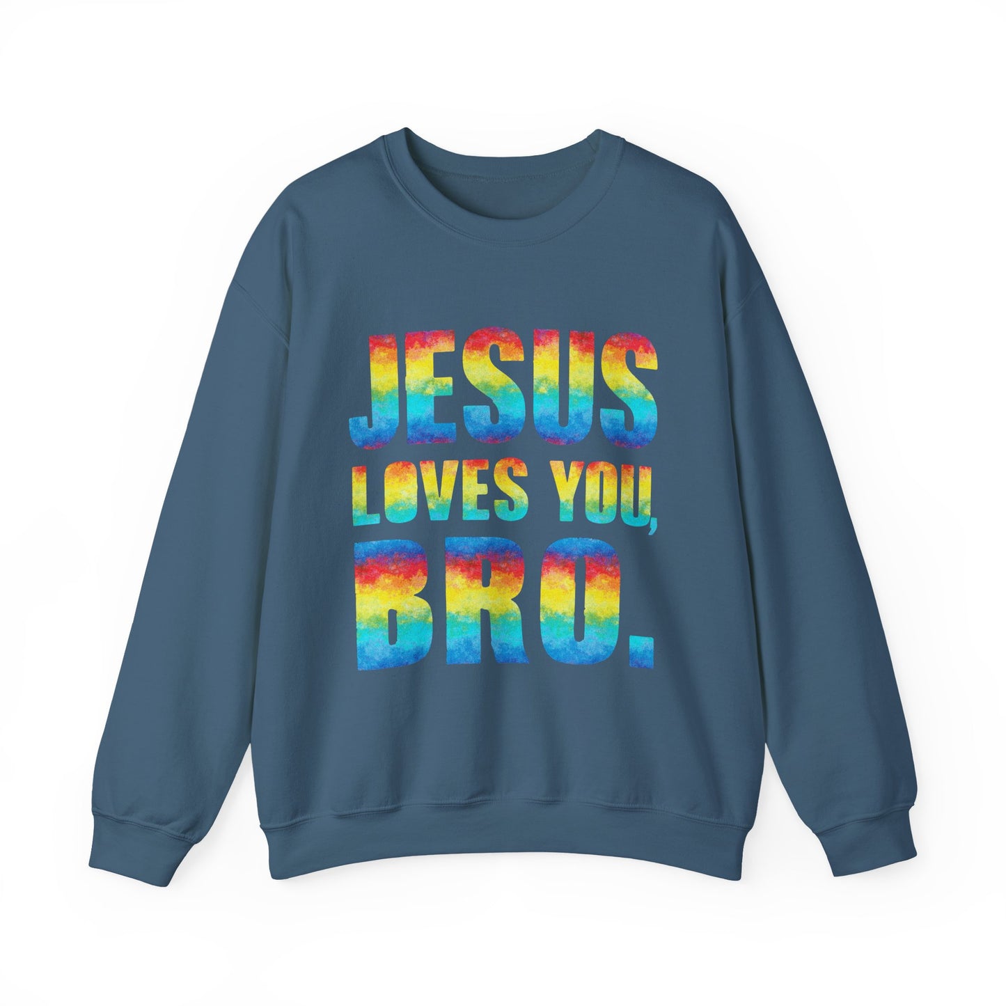 Colorful Jesus Loves You Bro Faith Crewneck Sweatshirt