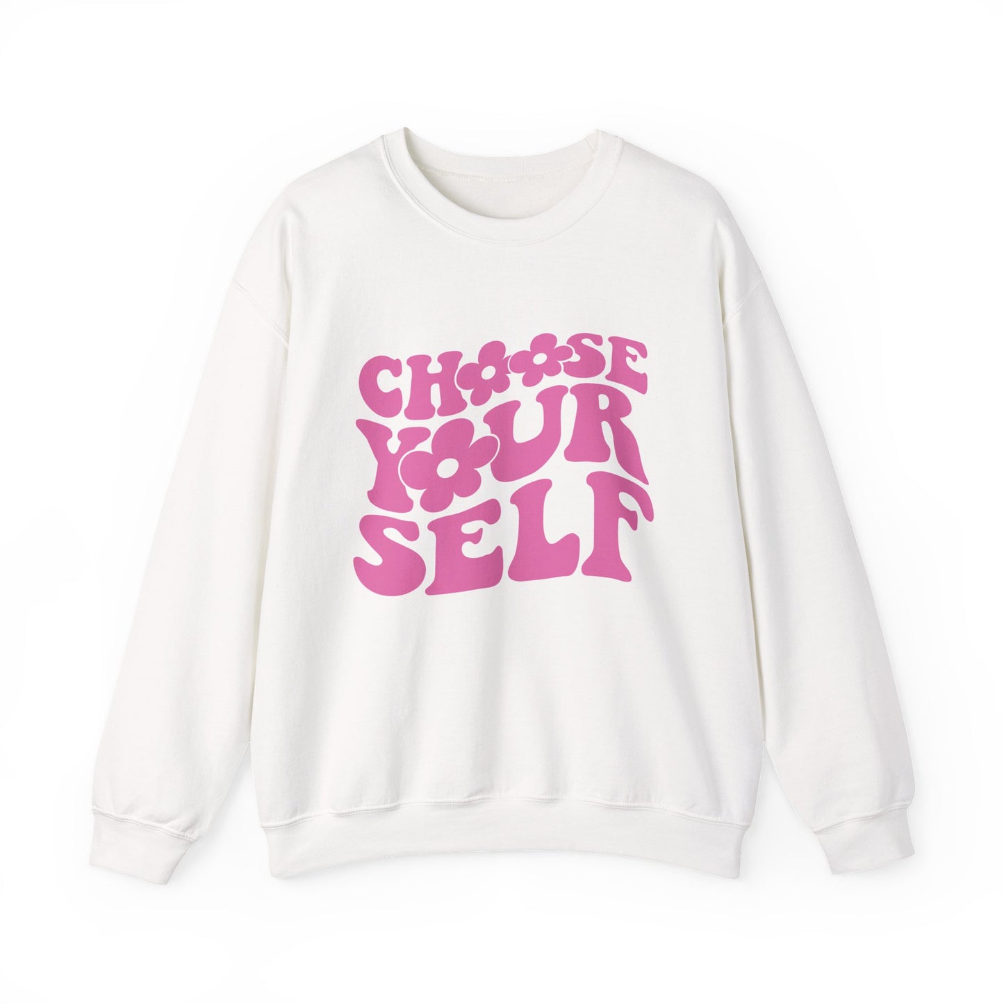'Choose Your Self' Mental Health Crewneck Sweatshirt