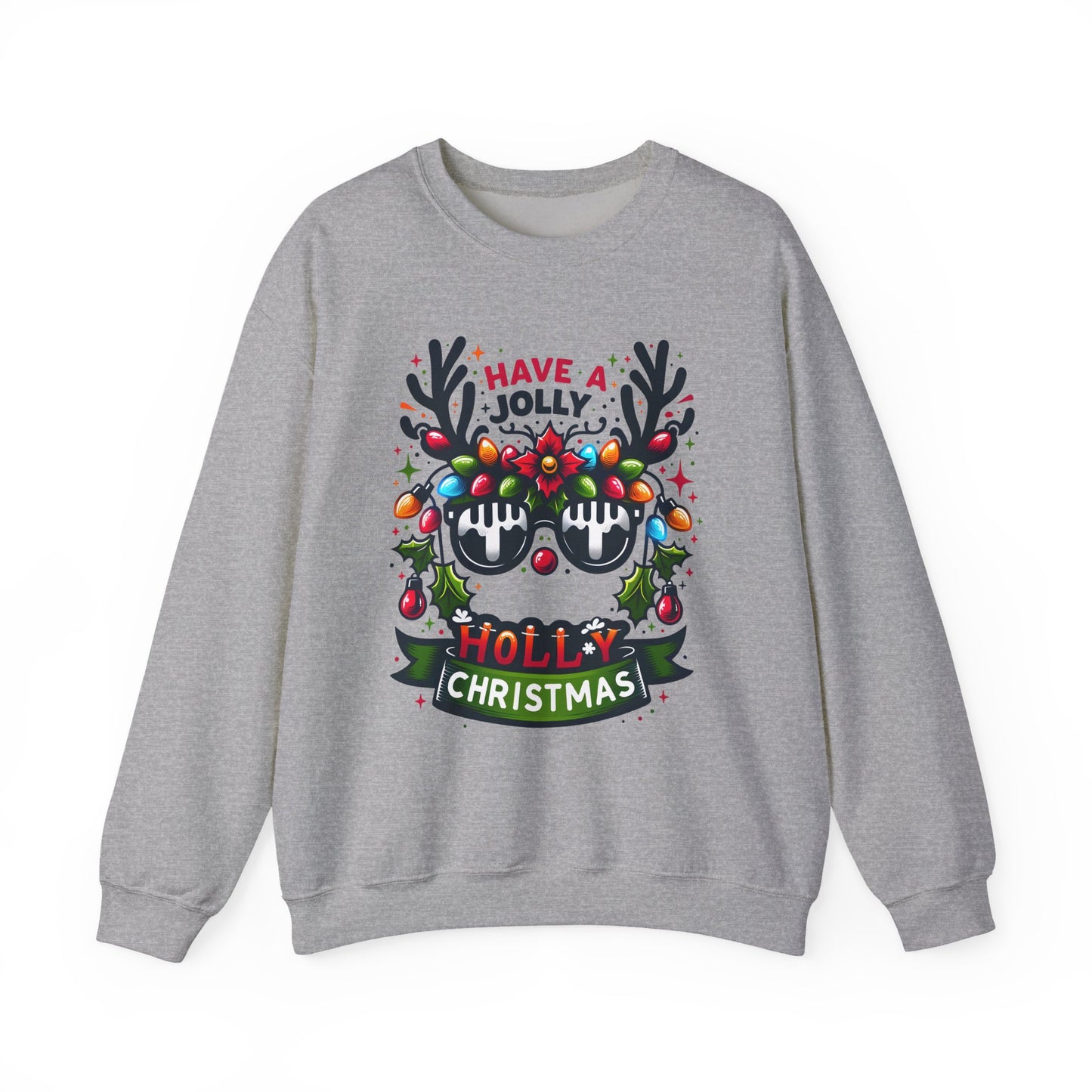 Have A Jolly Holly Christmas Crewneck Sweatshirt