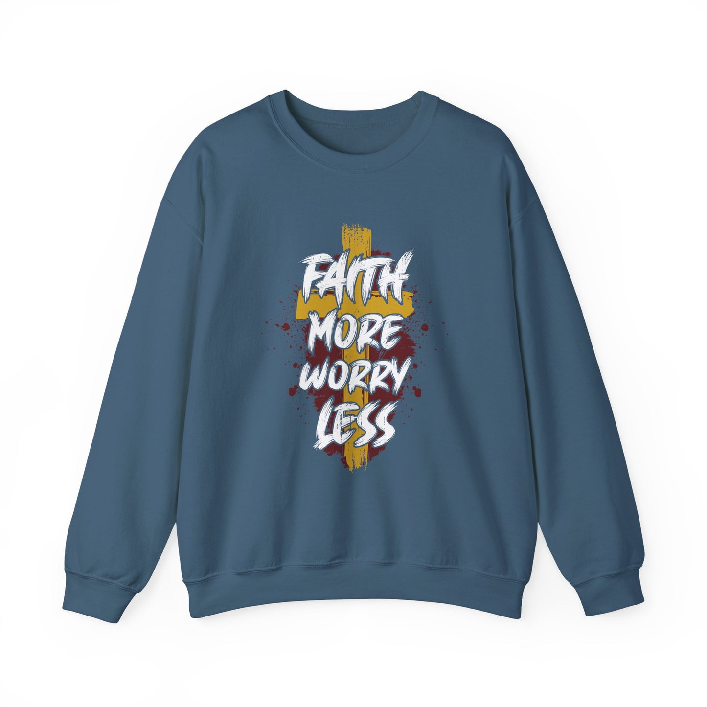 "Faith More Worry Less" Faith Crewneck Sweatshirt