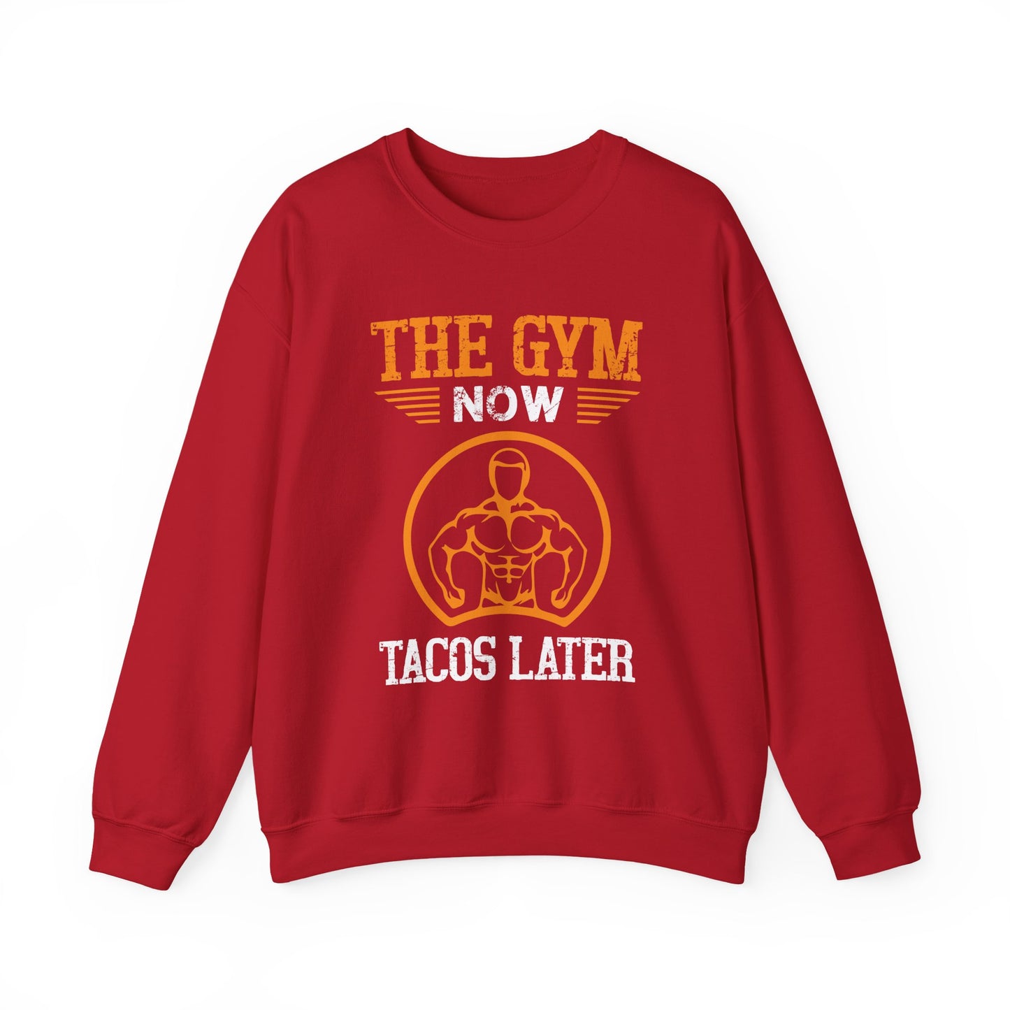 The Gym Now Tacos Later Gym Crewneck Sweatshirt
