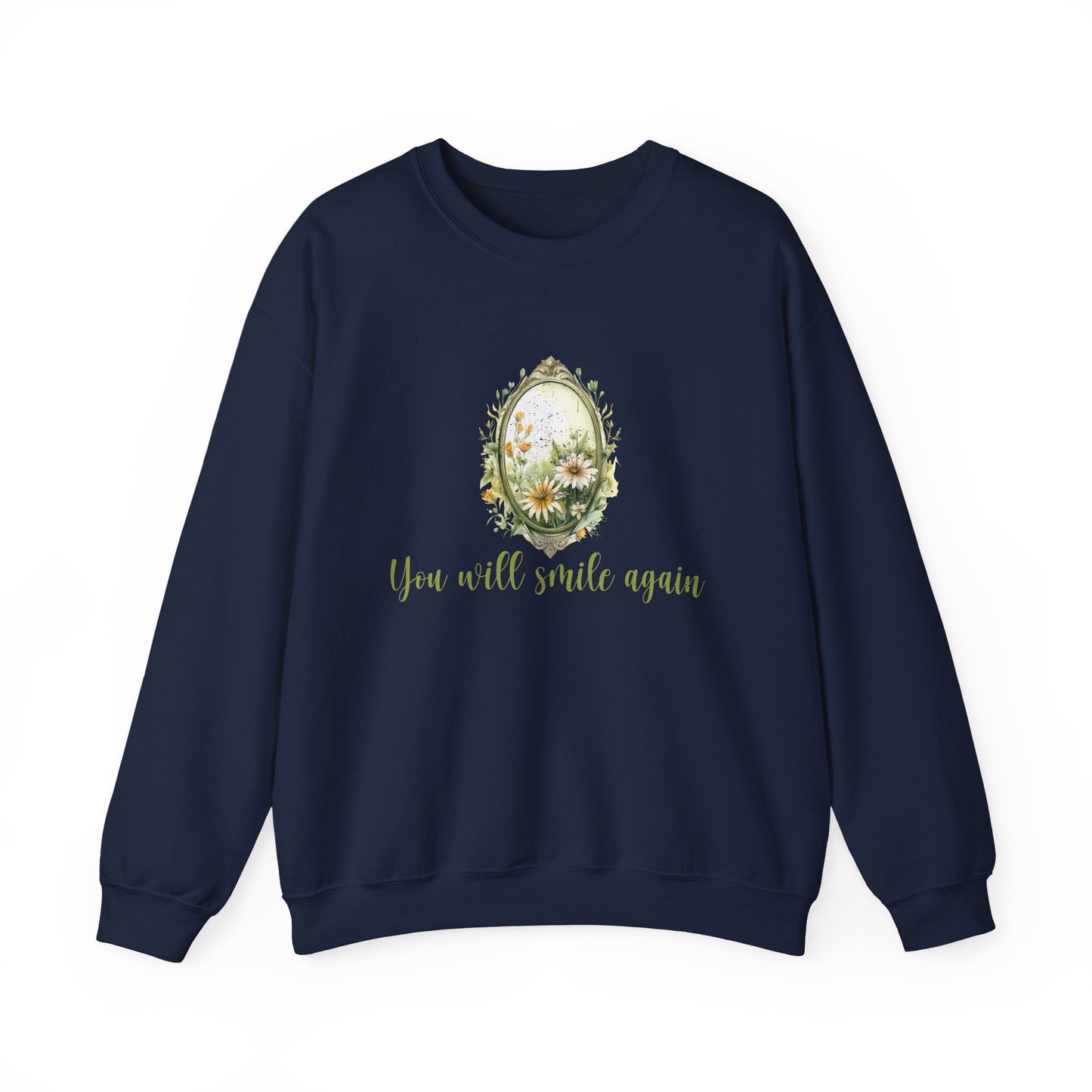 "You Will Smile Again" Mental Health Crewneck Sweatshirt