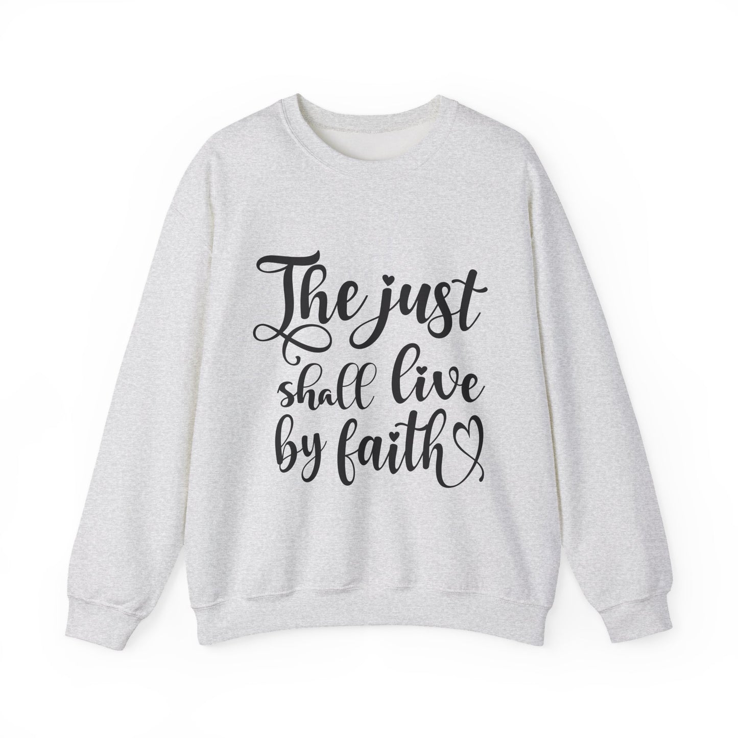 The Just Shall Live By Faith Crewneck Sweatshirt