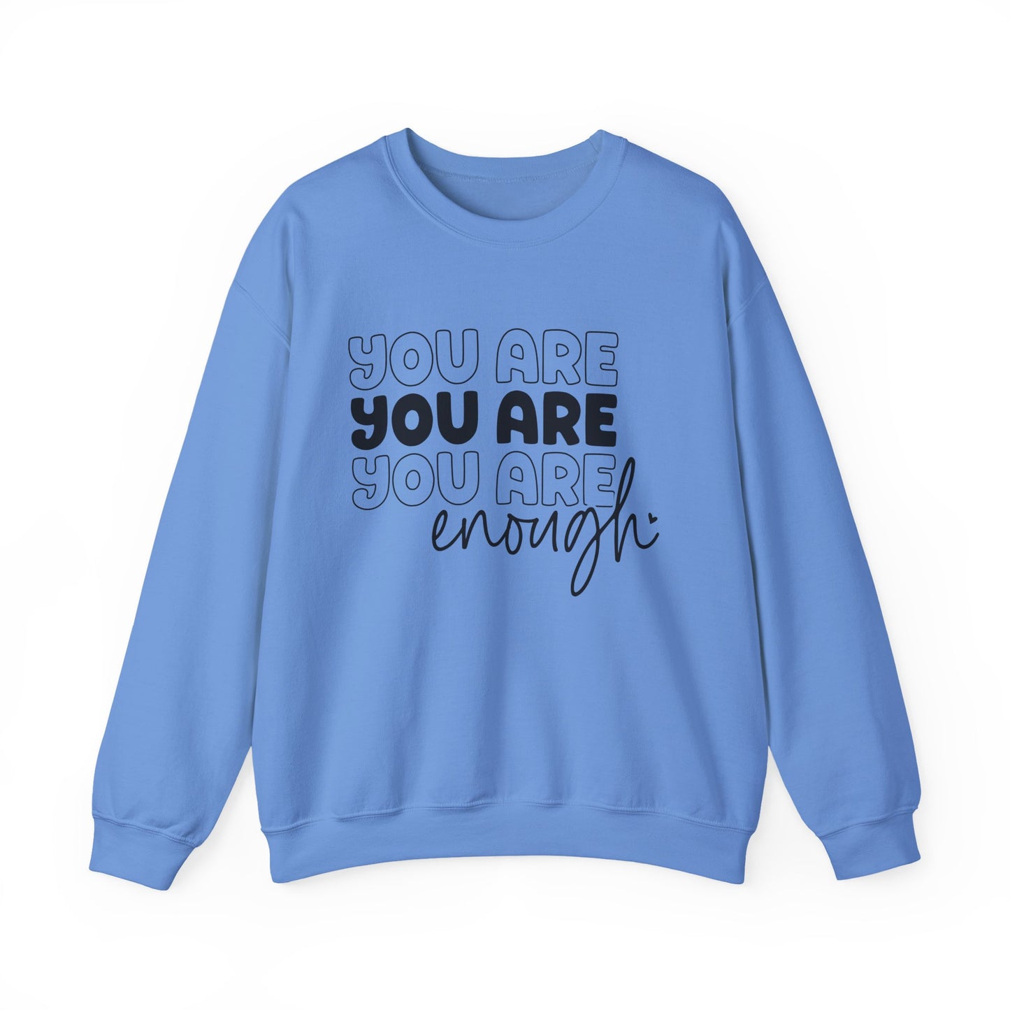 You Are Enough Mental Health Crewneck Sweatshirt
