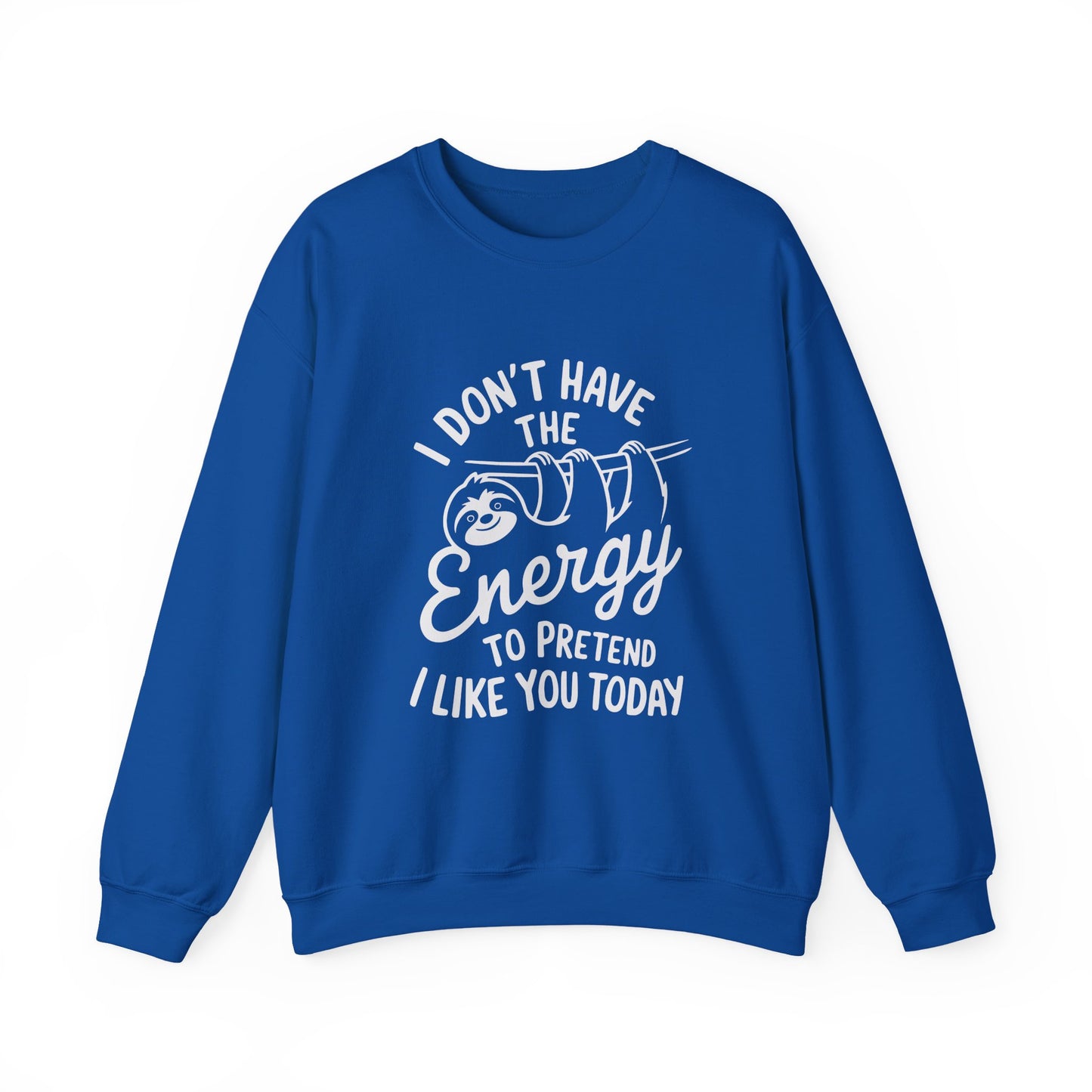 Sloth Energy Sarcasm Crewneck Sweatshirt