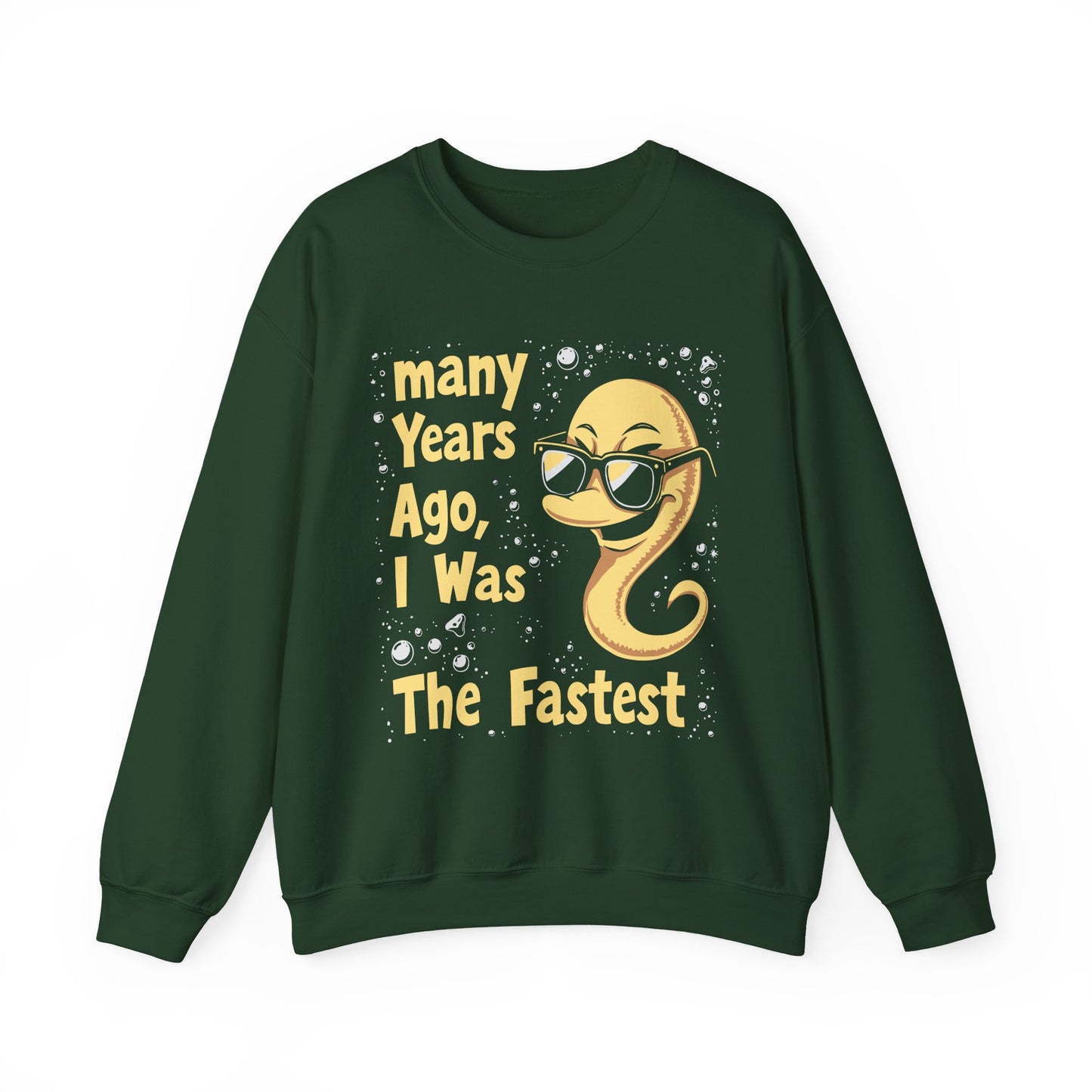 "Many Years Ago, I Was The Fastest" Sarcasm Crewneck Sweatshirt