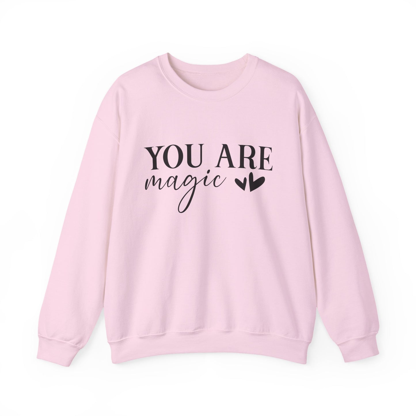 You Are Magic Motivational Crewneck Sweatshirt