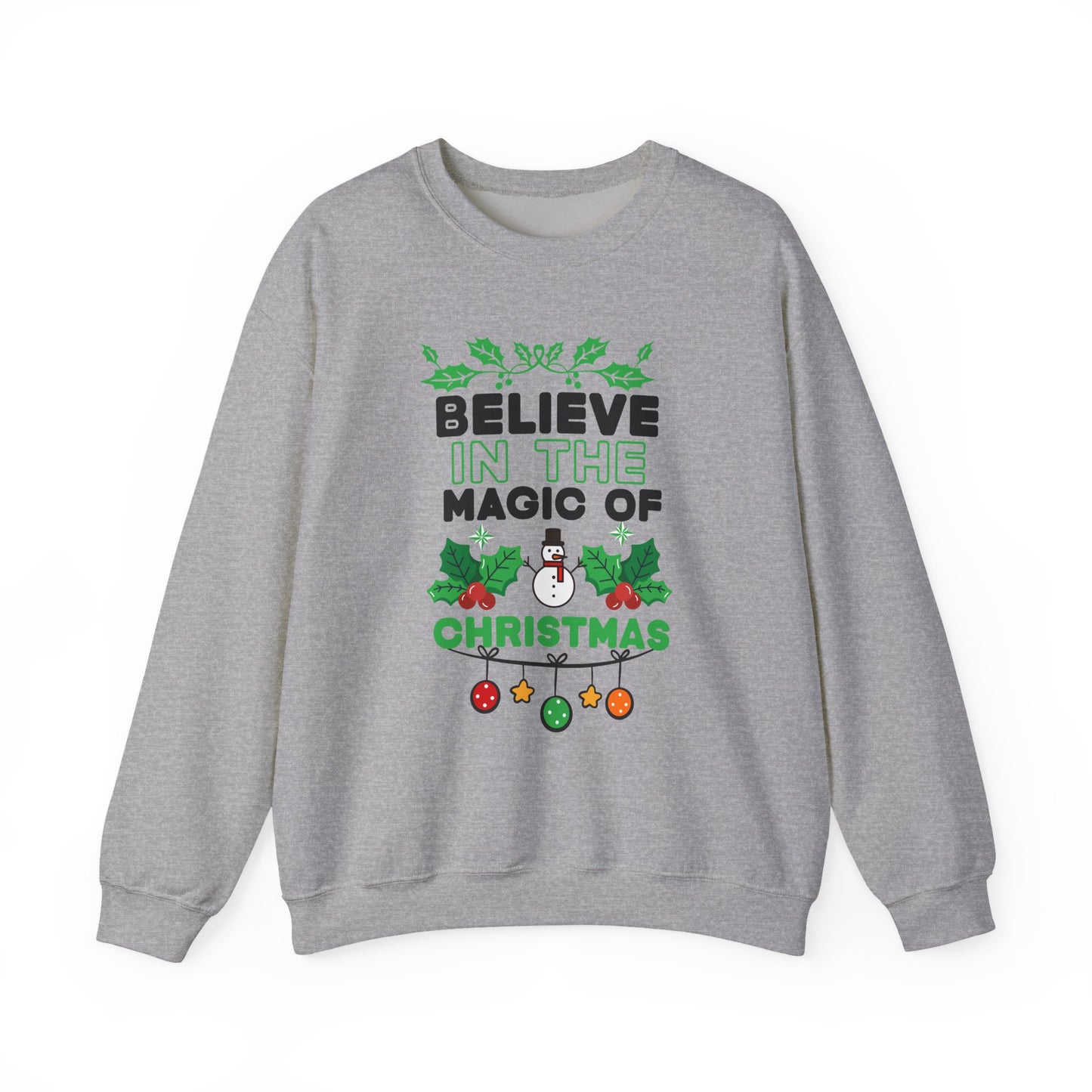 Believe in the Magic of Christmas Crewneck Sweatshirt