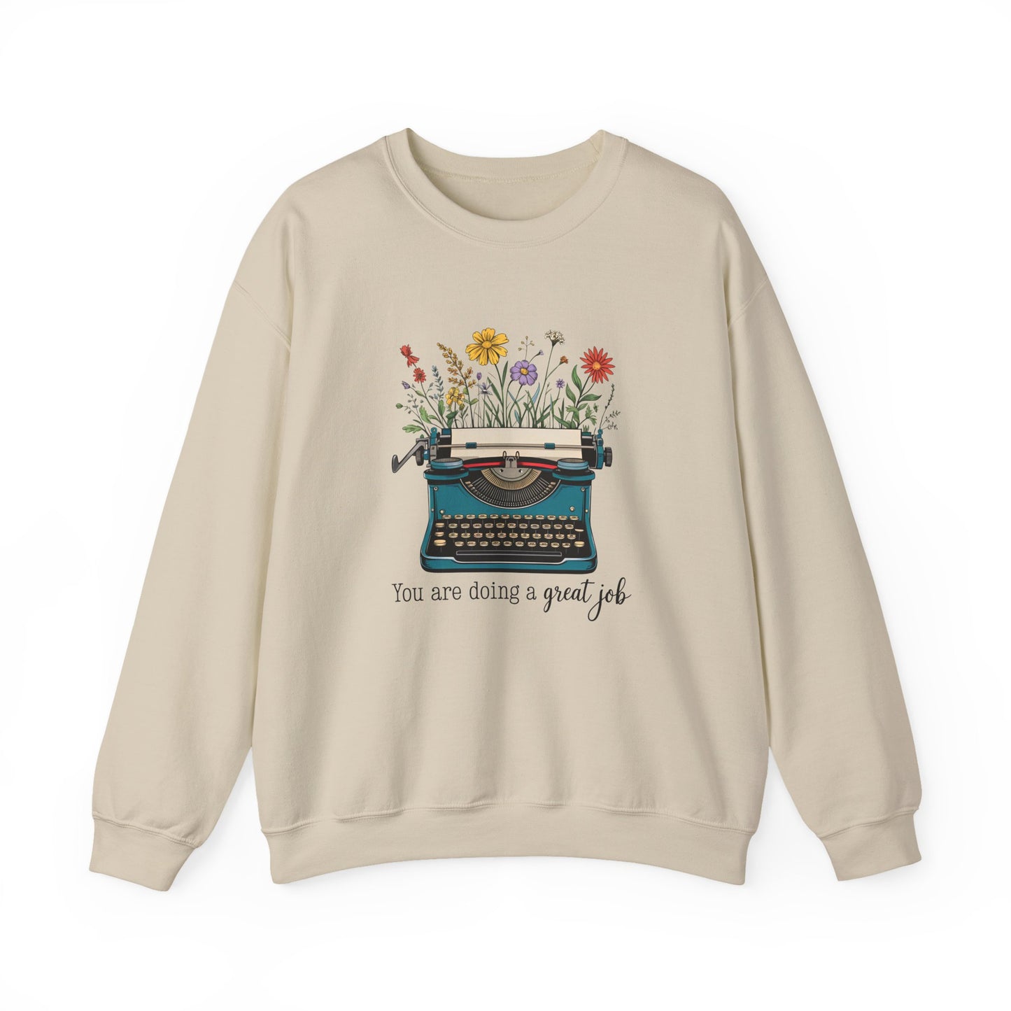 You Are Doing a Great Job Mental Health Crewneck Sweatshirt