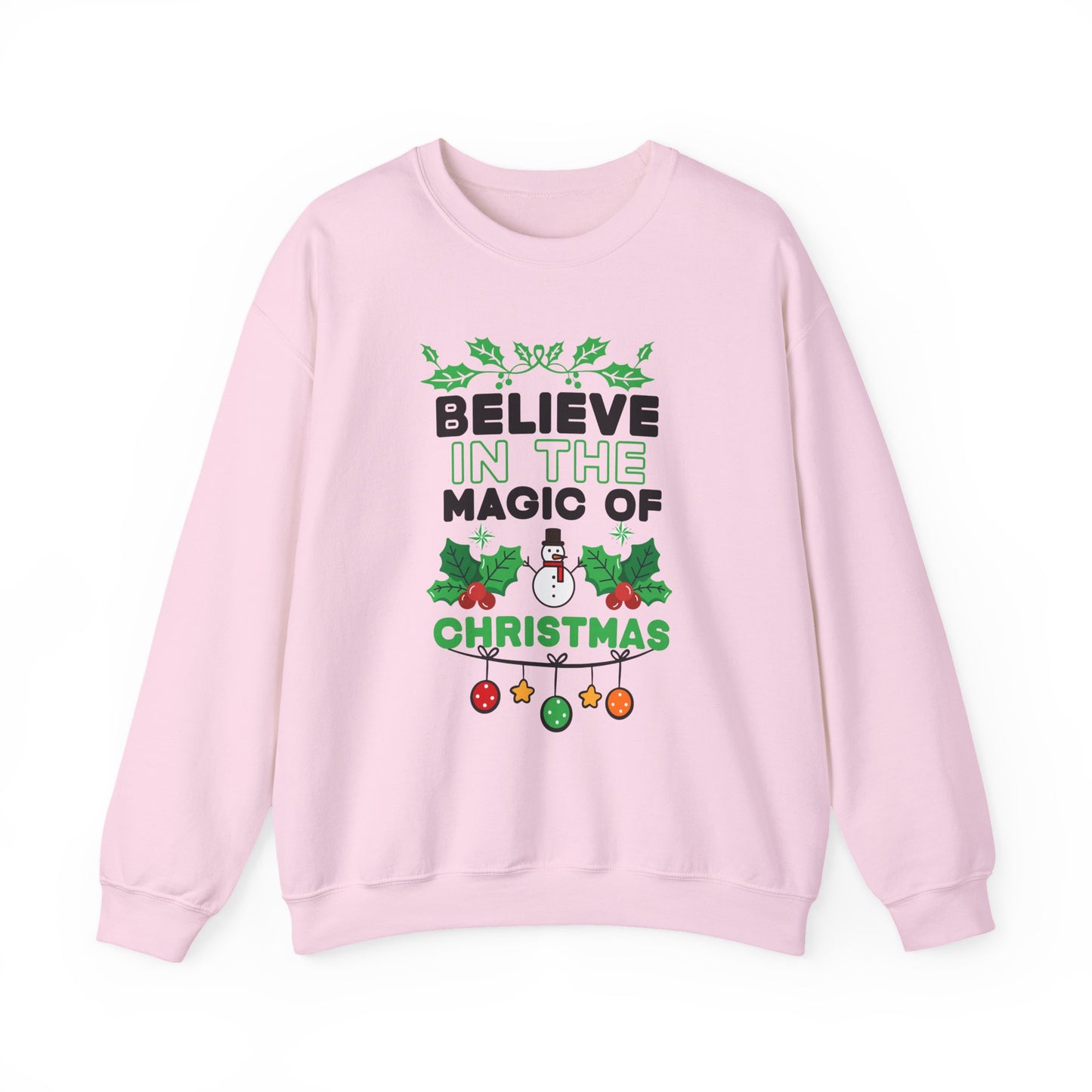 Believe in the Magic of Christmas Crewneck Sweatshirt