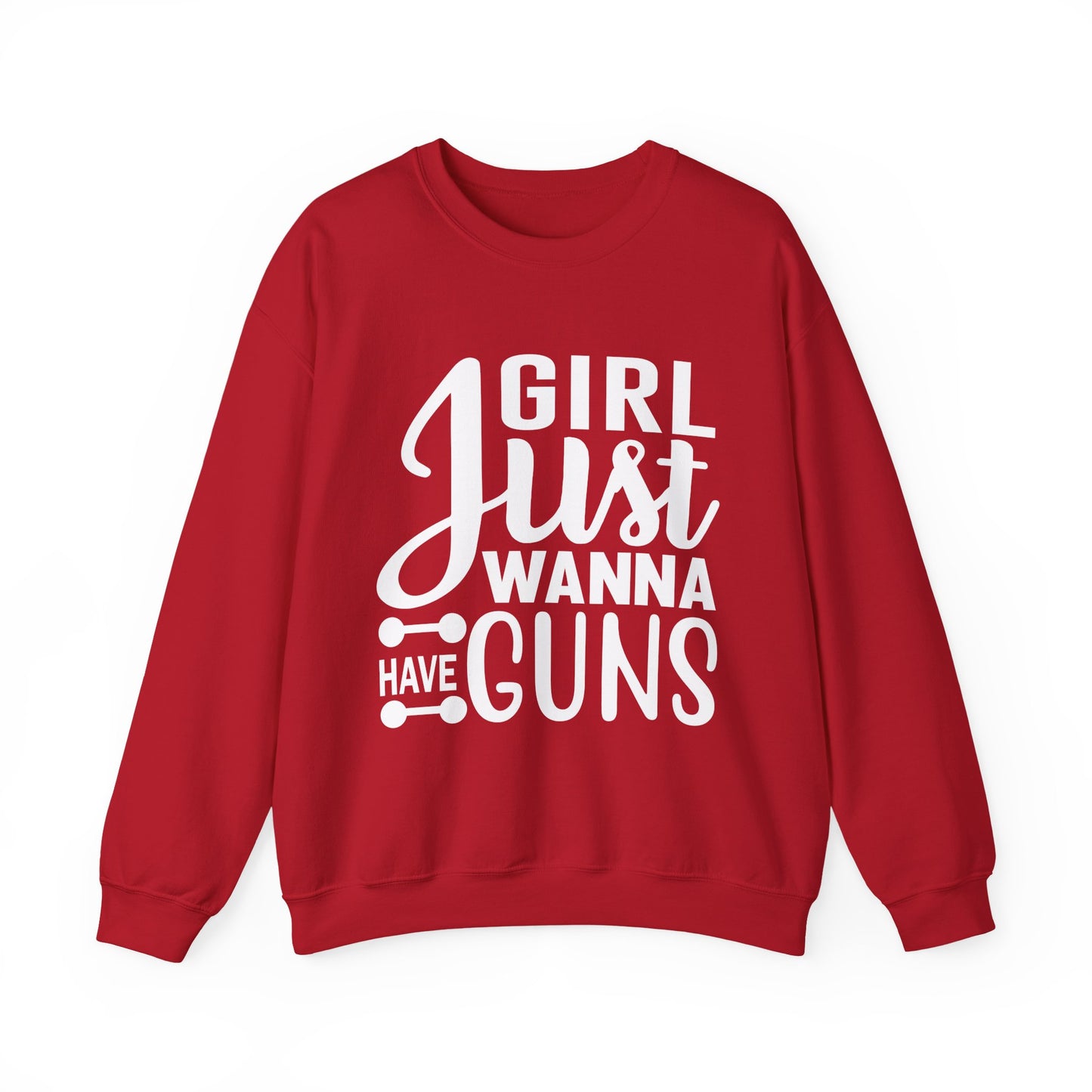 Girl Just Wanna Have Guns Gym Crewneck Sweatshirt