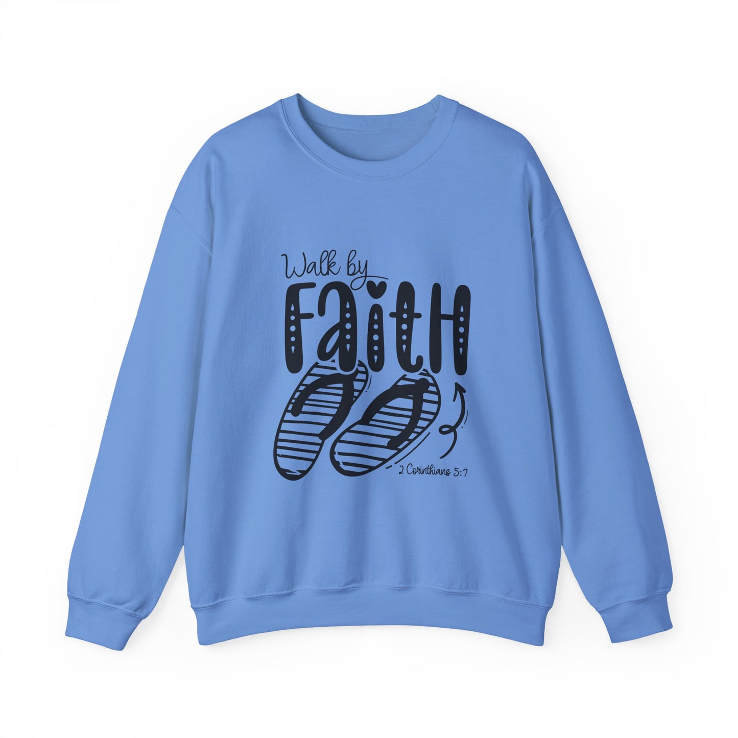 Walk By Faith Crewneck Sweatshirt