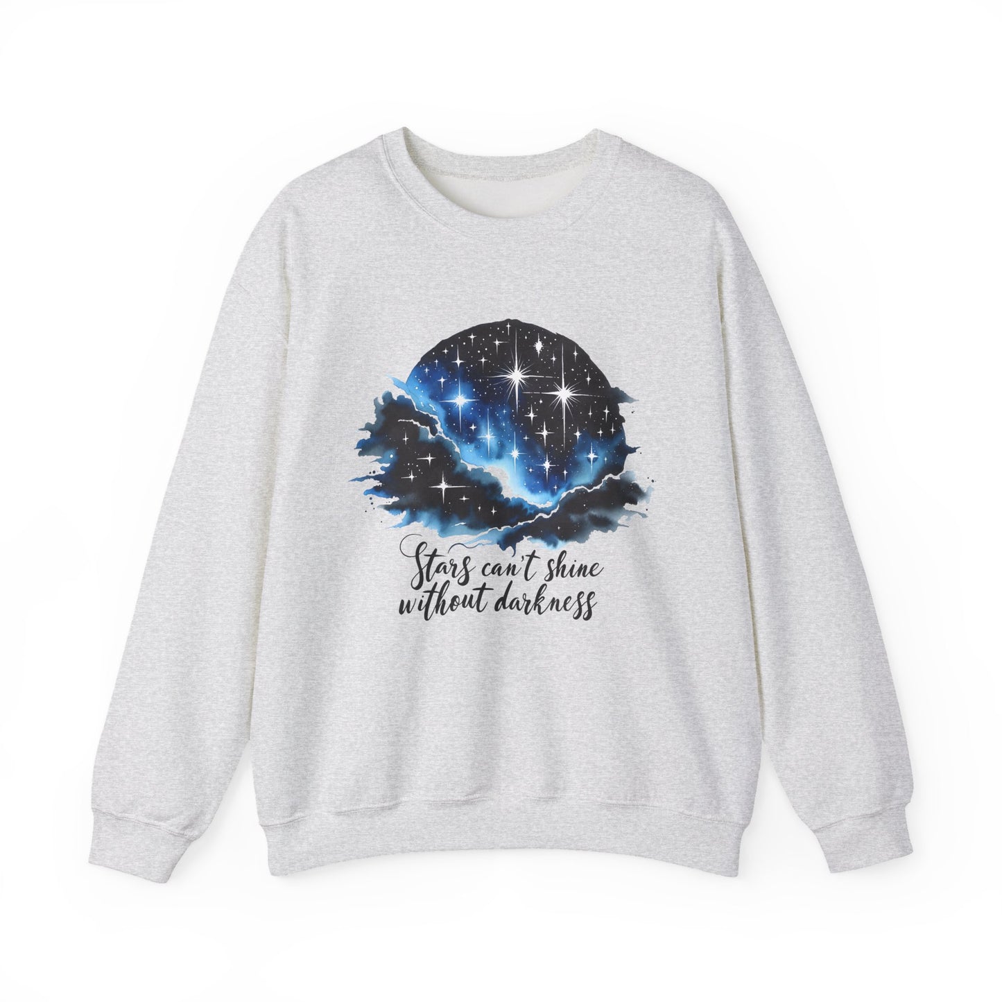 Stars Can't Shine Without Darkness Motivational Crewneck Sweatshirt