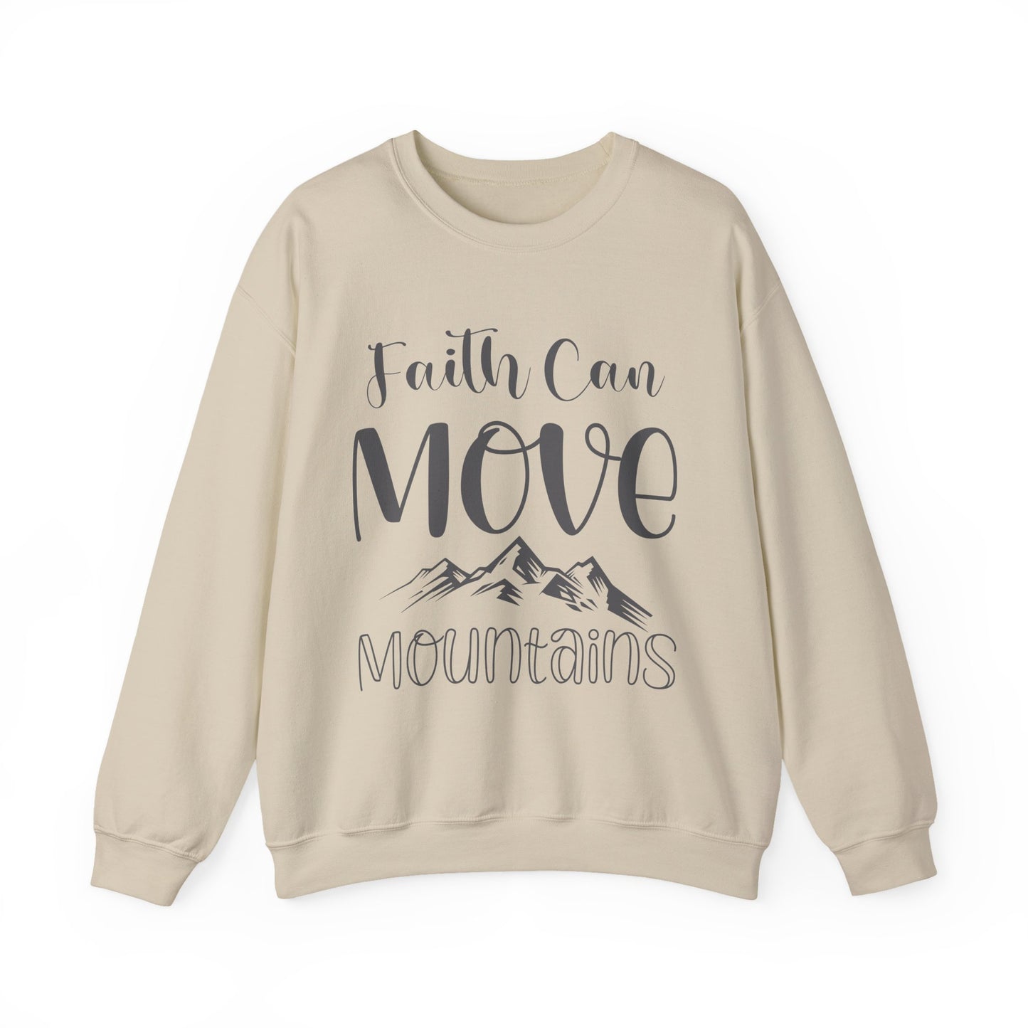 Faith Can Move Mountains Faith Crewneck Sweatshirt