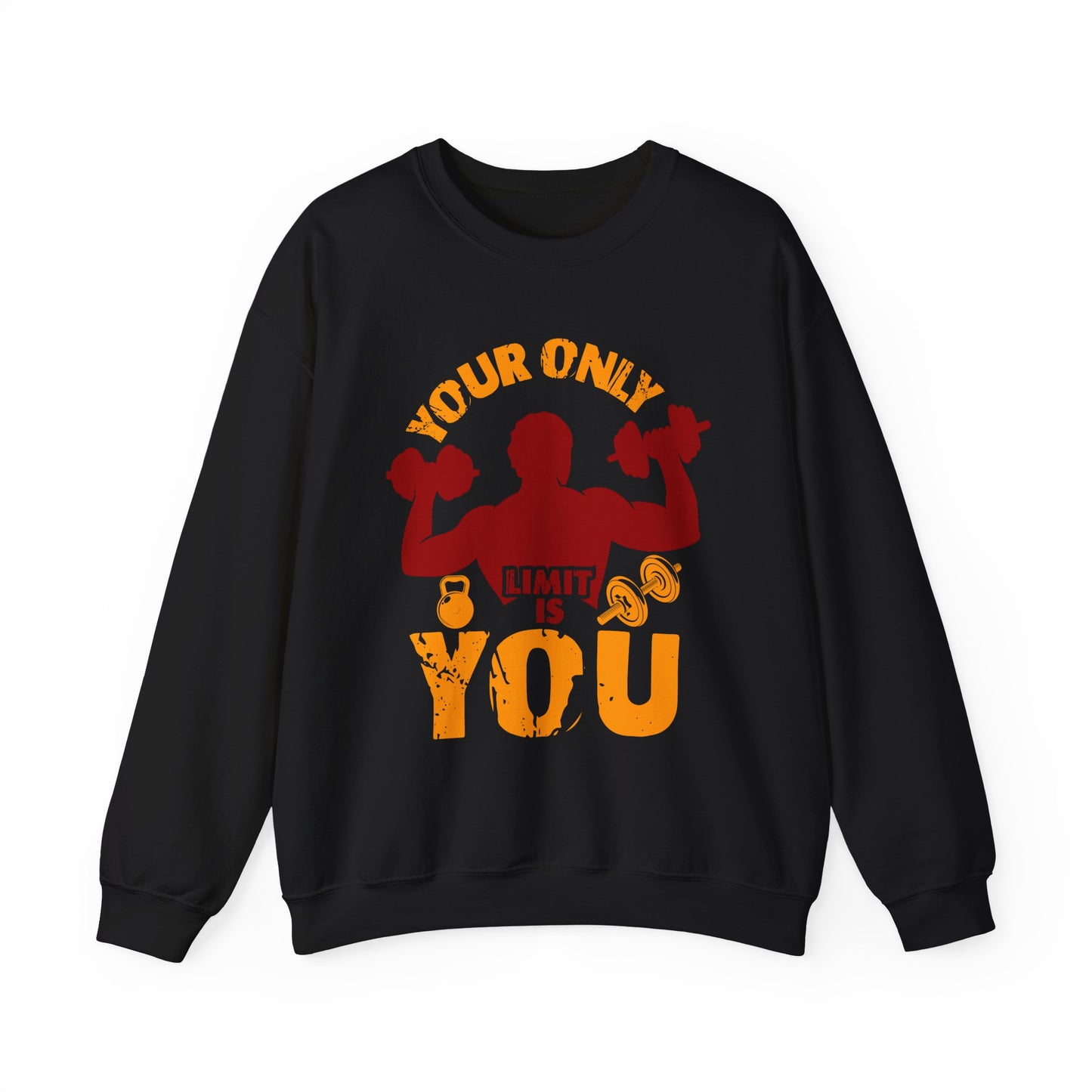 Your Only Limit Is You Gym Crewneck Sweatshirt