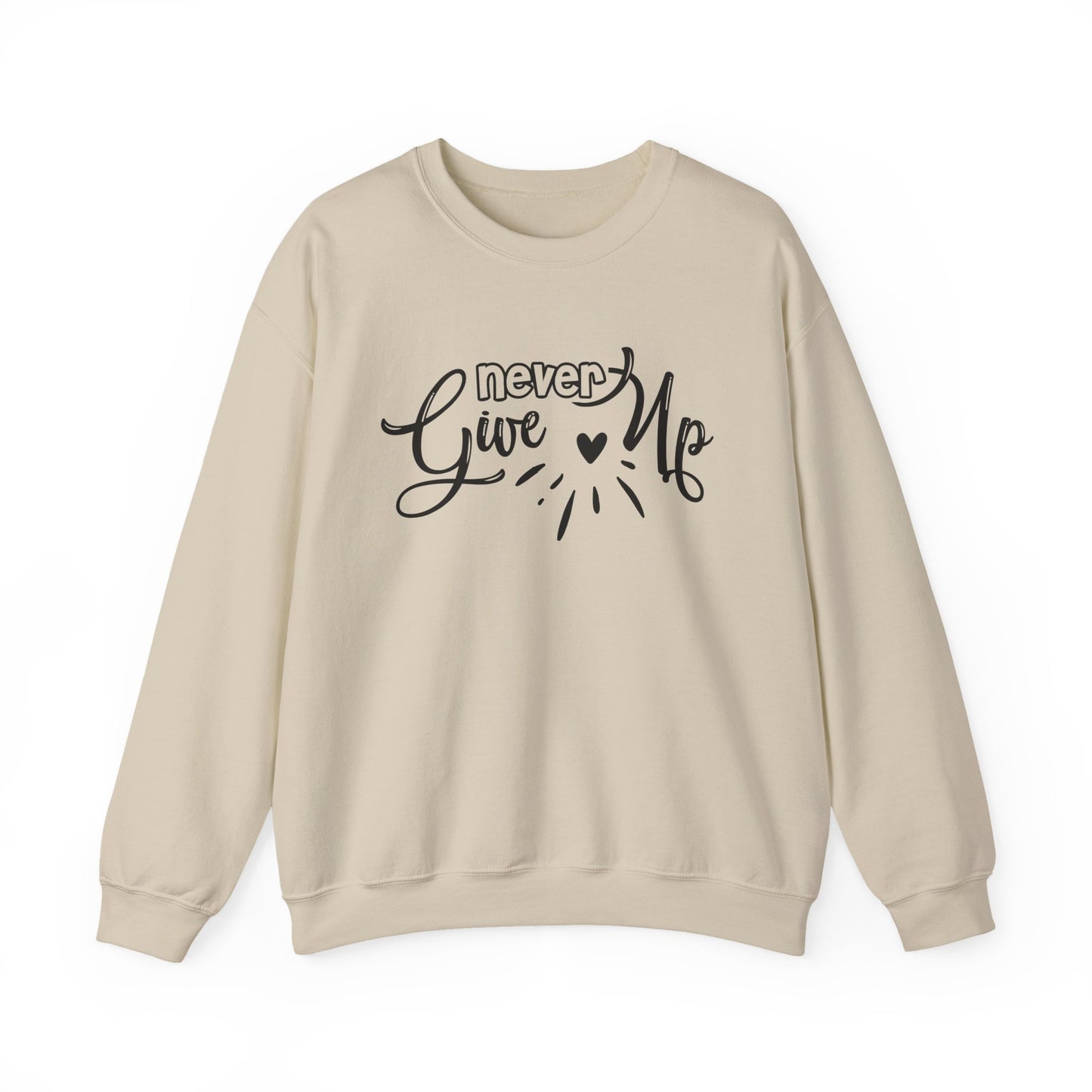 "Never Give Up" Motivational Crewneck Sweatshirt