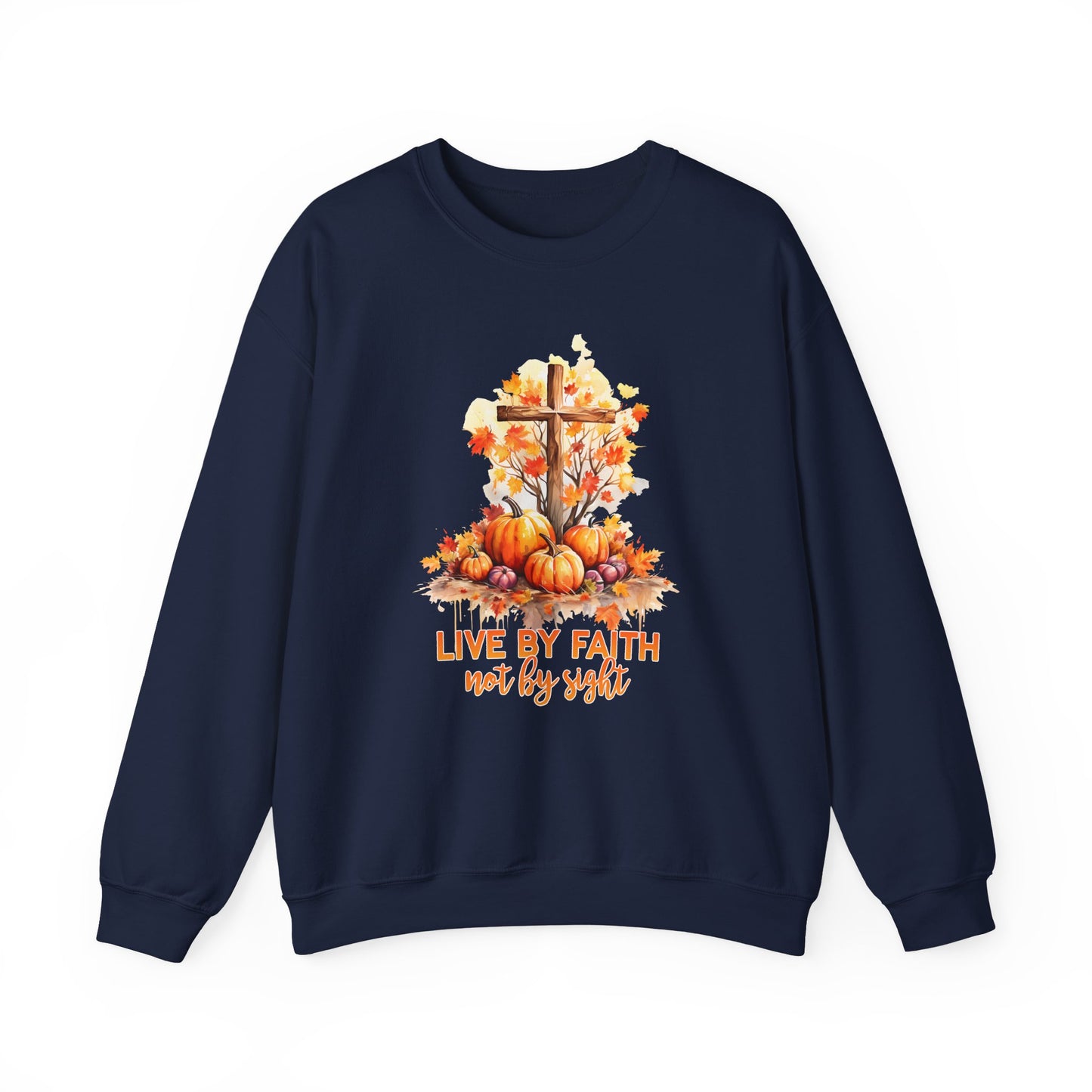 "Live by Faith Not By Sight" Faith Crewneck Sweatshirt