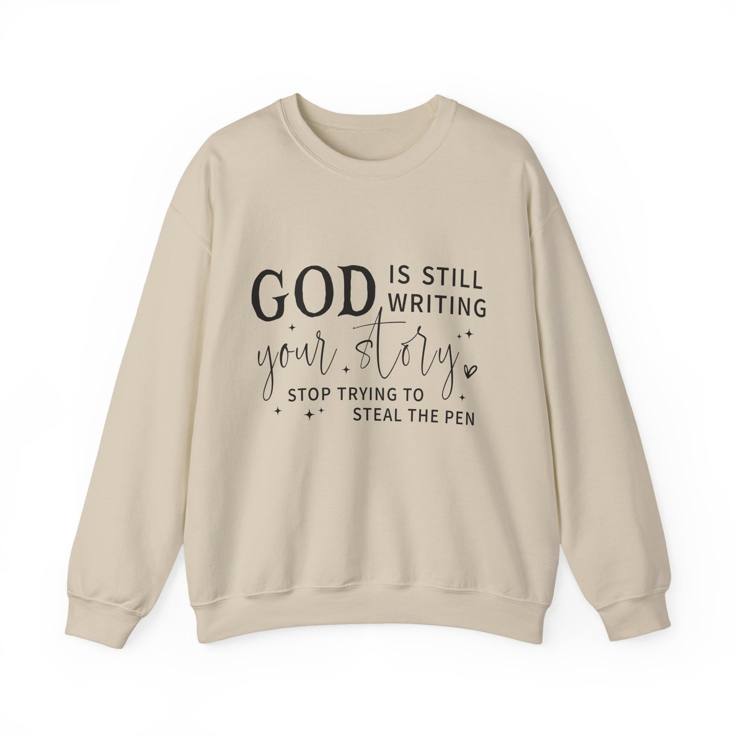 "God is Still Writing Your Story" Faith Crewneck Sweatshirt