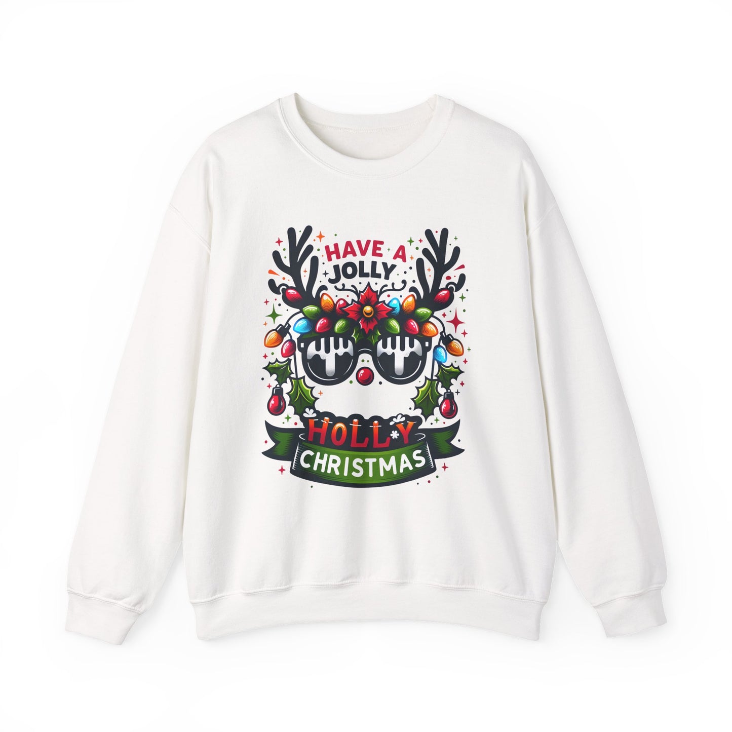 Have A Jolly Holly Christmas Crewneck Sweatshirt