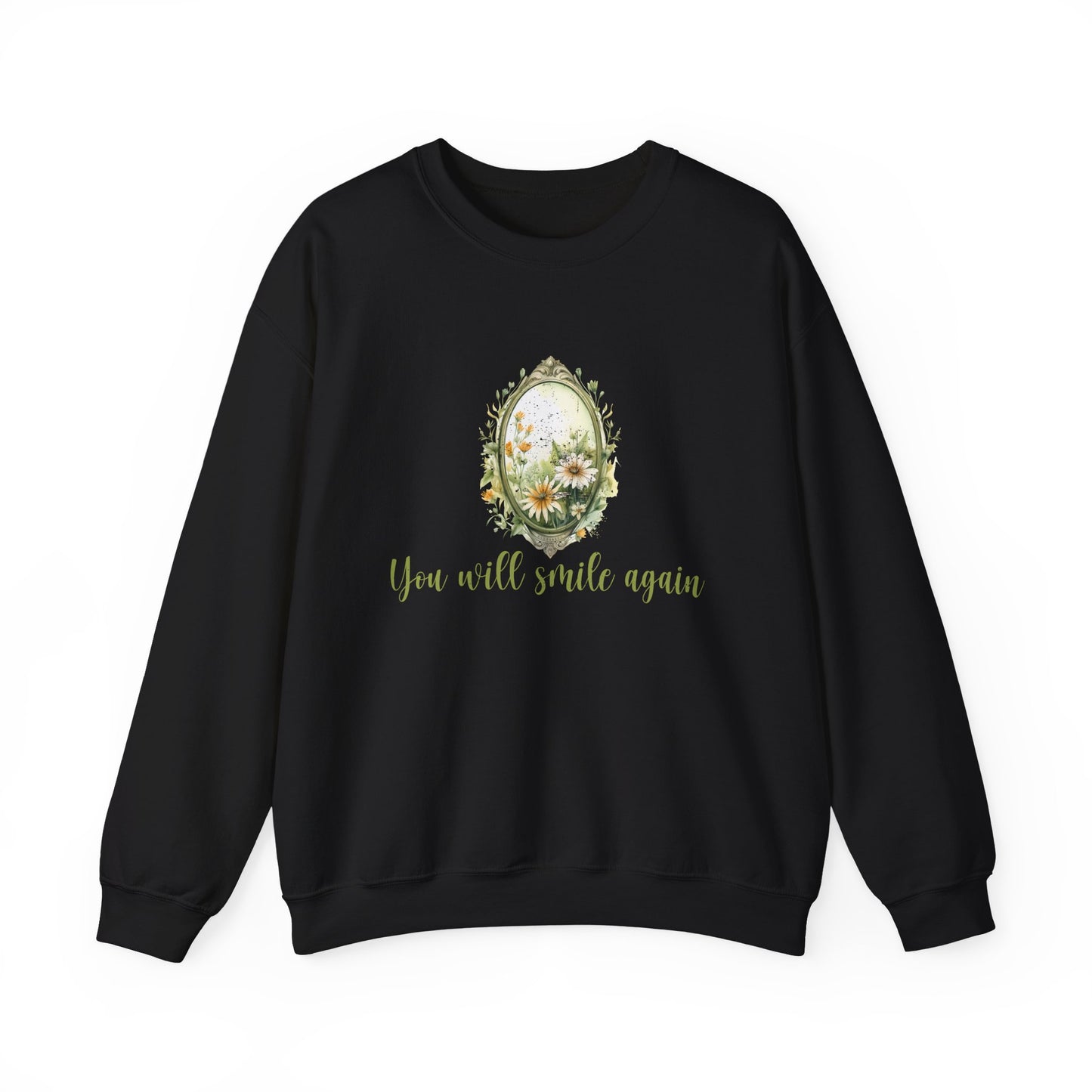 "You Will Smile Again" Mental Health Crewneck Sweatshirt