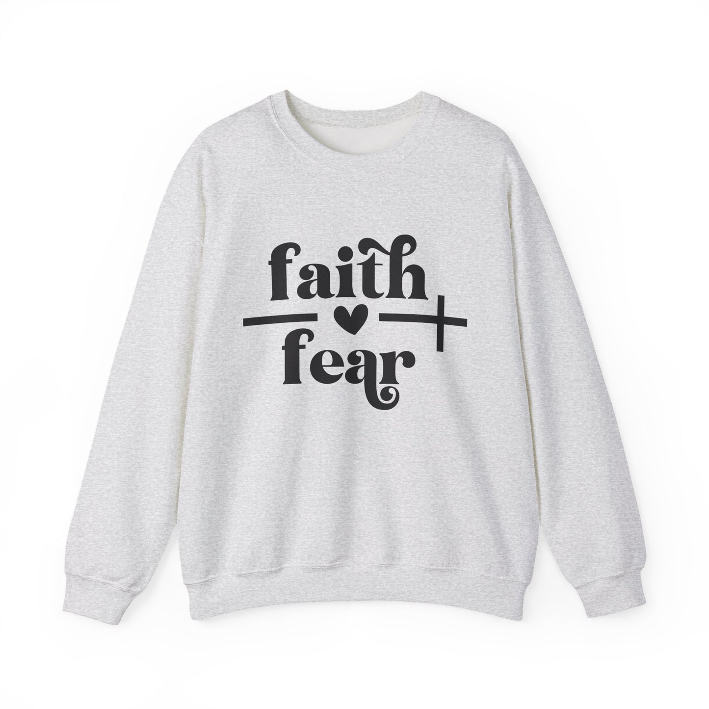 "Faith Over Fear" Faith Crewneck Sweatshirt