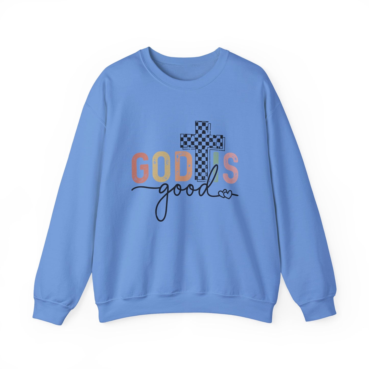 God Is Good Faith Crewneck Sweatshirt