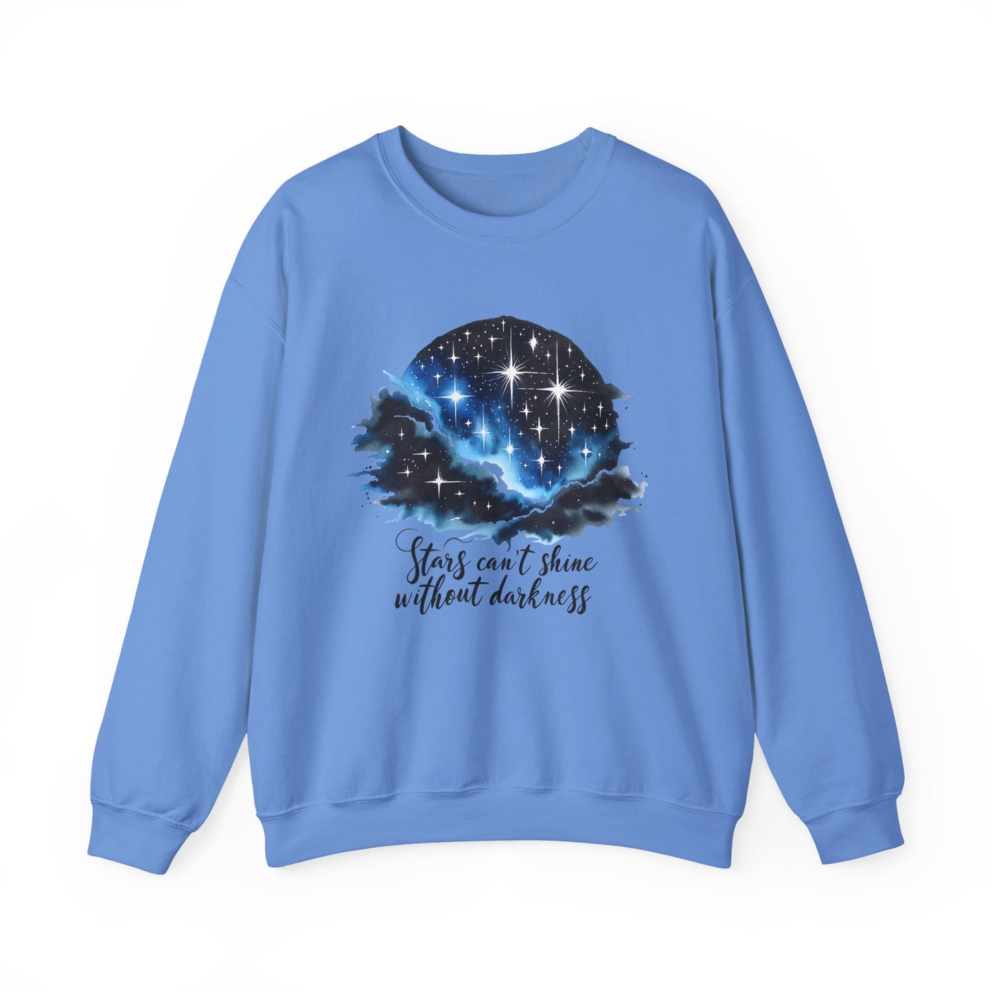 Stars Can't Shine Without Darkness Motivational Crewneck Sweatshirt