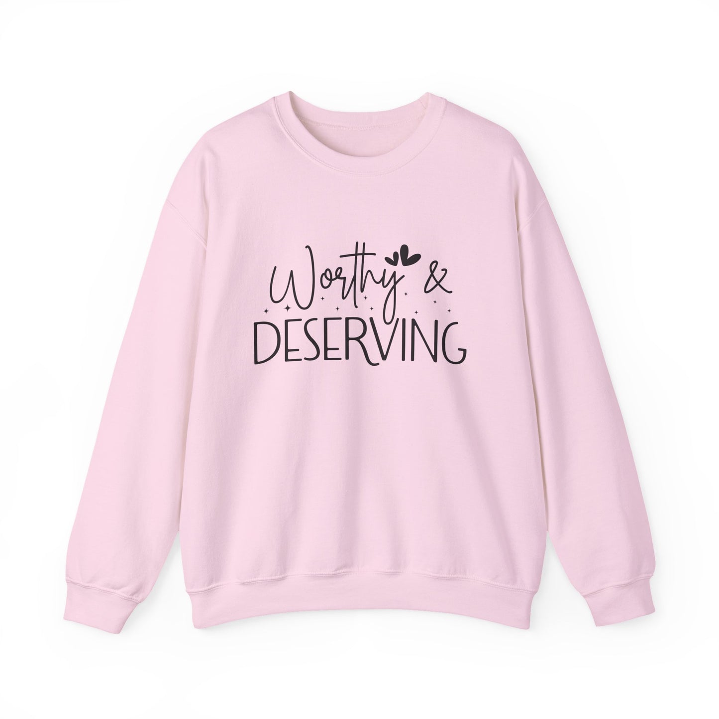 Worthy & Deserving Mental Health Crewneck Sweatshirt