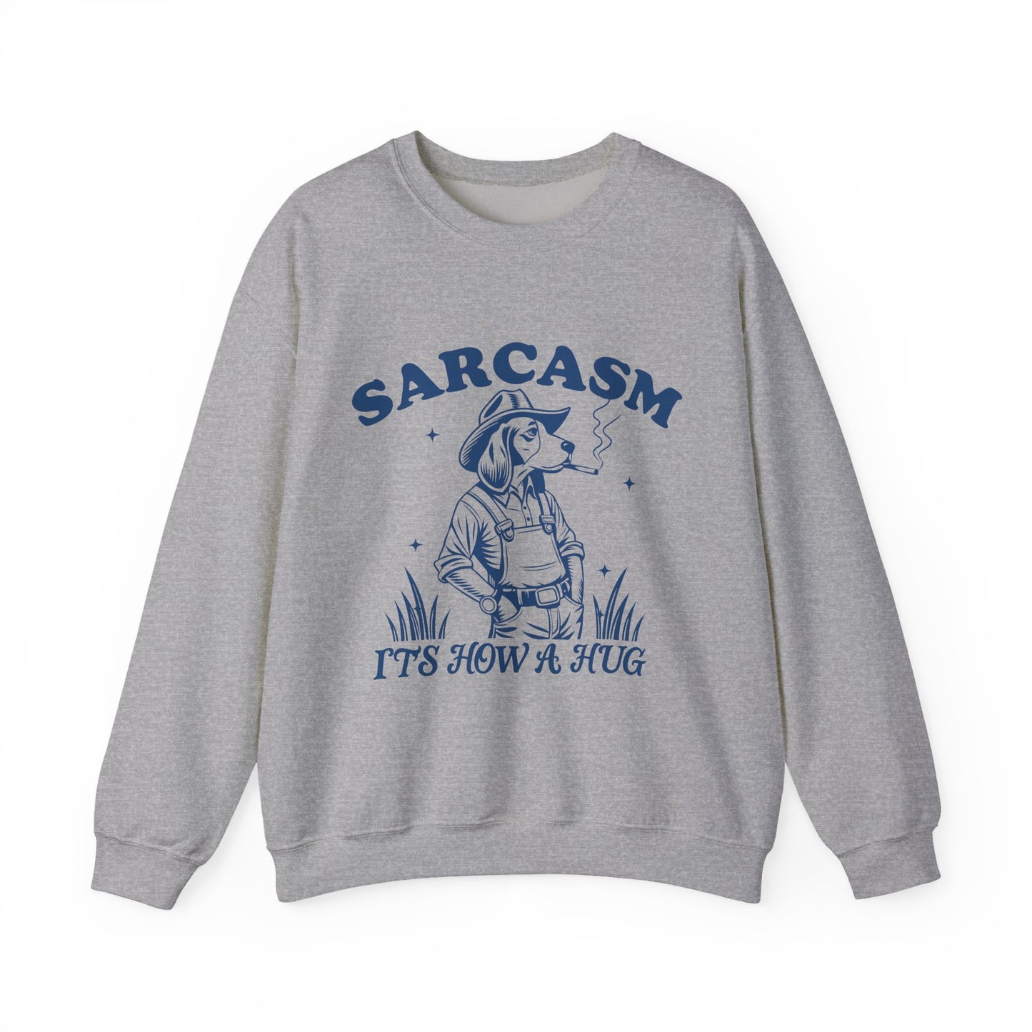 Sarcastic Dog Sarcasm Crewneck Sweatshirt