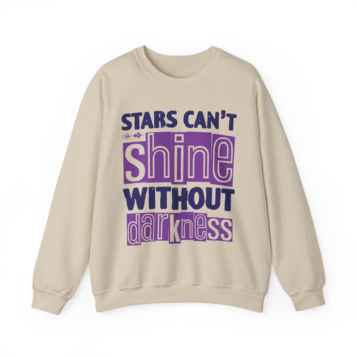 Stars Can't Shine Without Darkness Mental Health Crewneck Sweatshirt