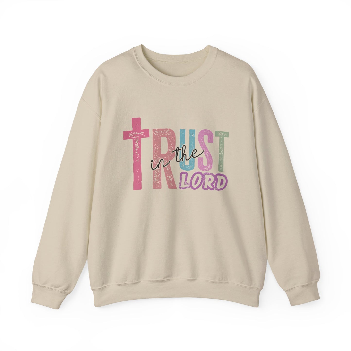 Trust in the Lord Faith Crewneck Sweatshirt