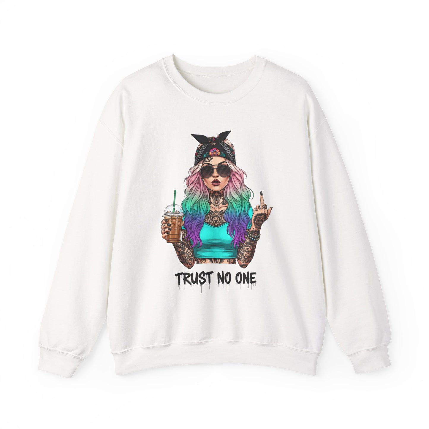 Trust No One Sarcasm Crewneck Sweatshirt