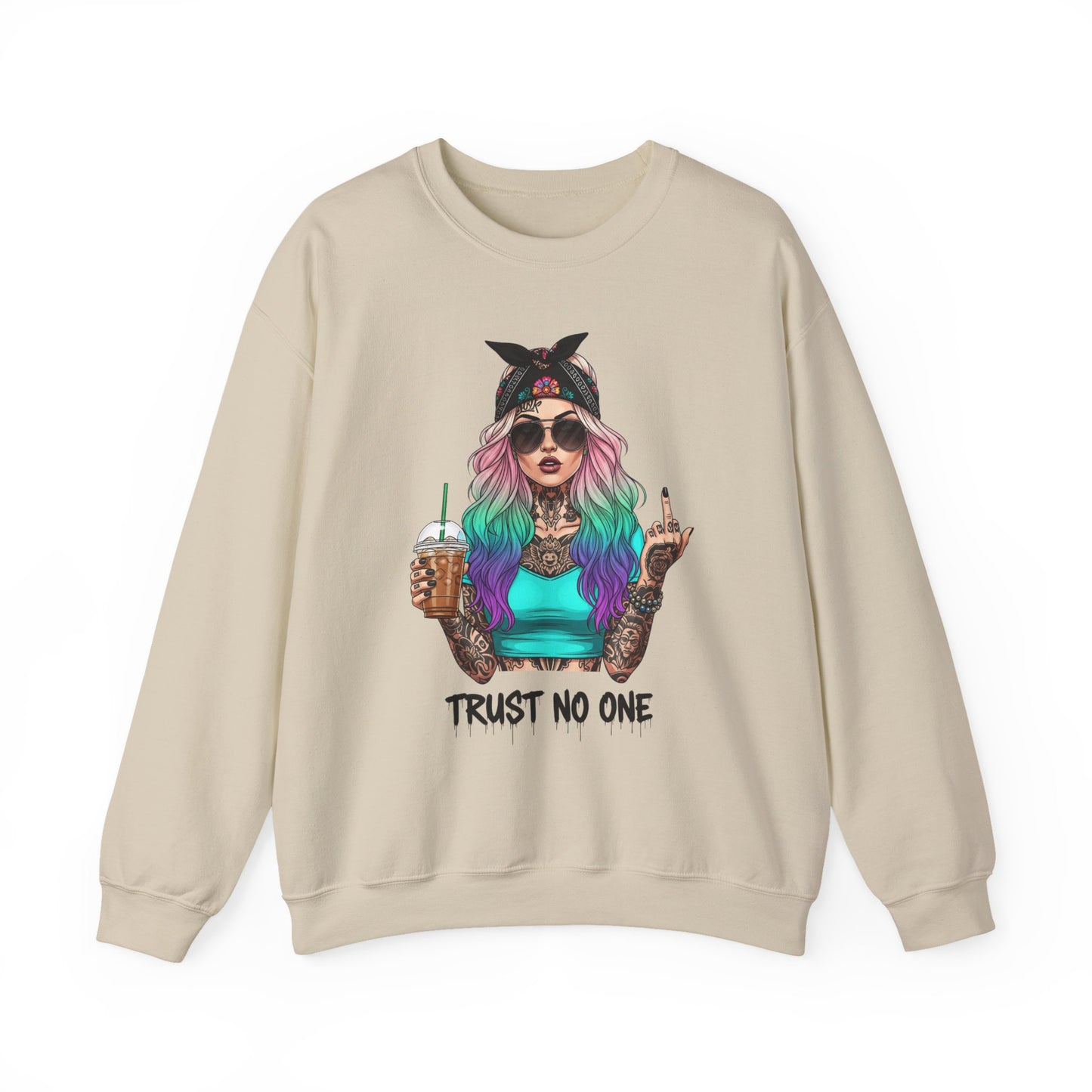 Trust No One Sarcasm Crewneck Sweatshirt