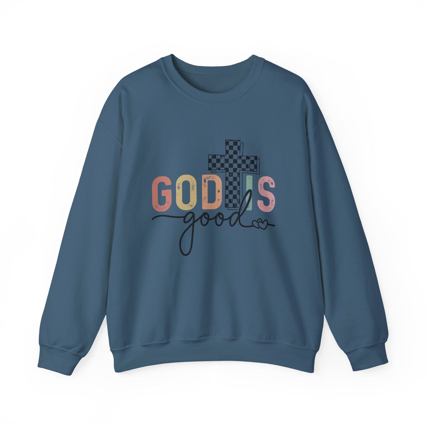 God Is Good Faith Crewneck Sweatshirt