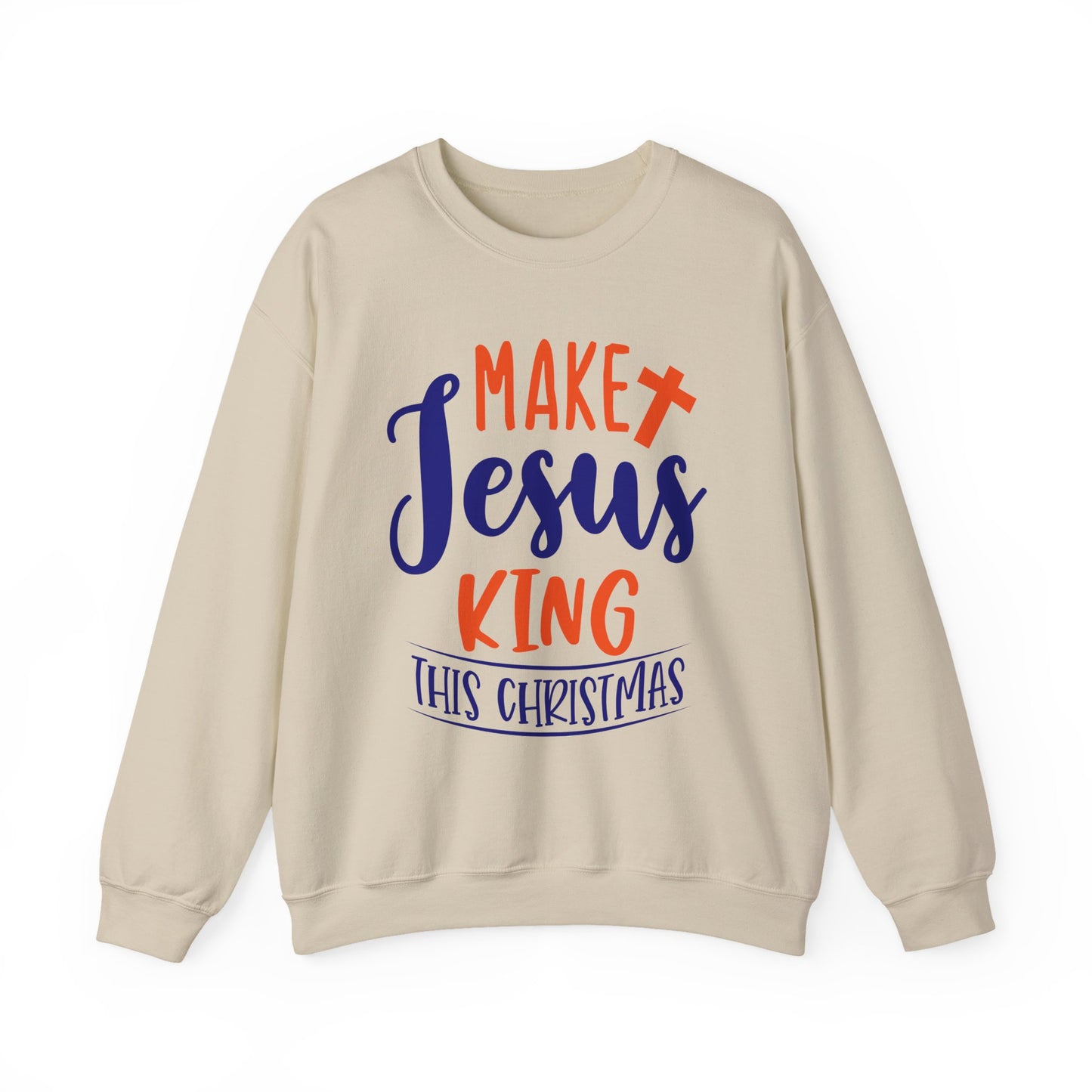 Make Jesus King This Christmas Crewneck Sweatshirt