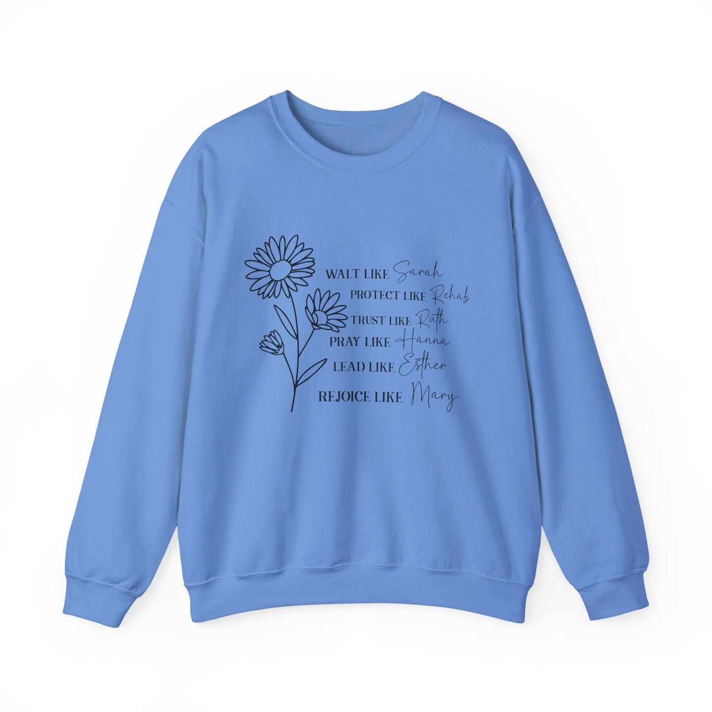 Floral Inspirational Motivational Crewneck Sweatshirt