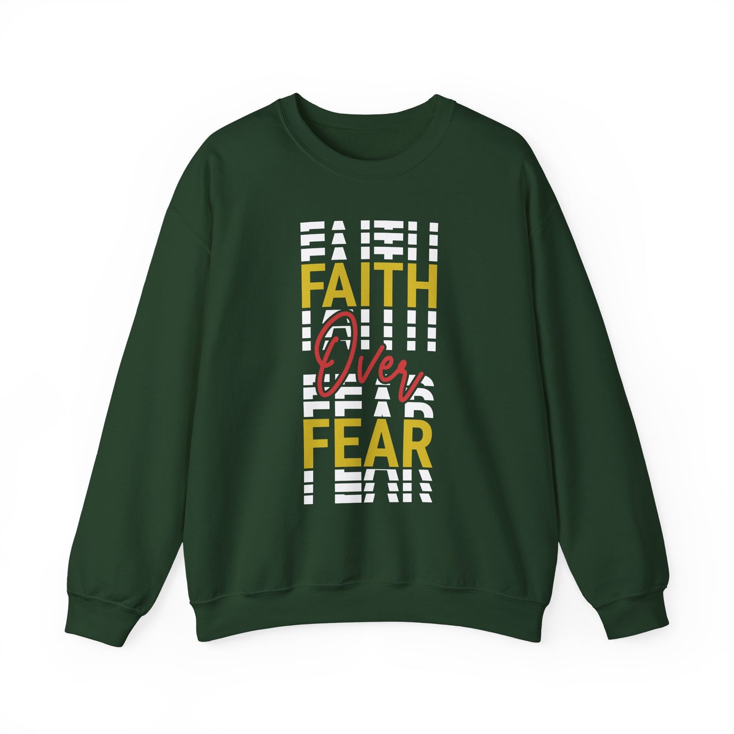 "Faith Over Fear" Faith Crewneck Sweatshirt