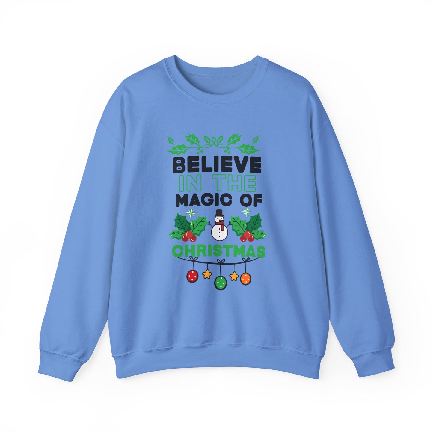 Believe in the Magic of Christmas Crewneck Sweatshirt