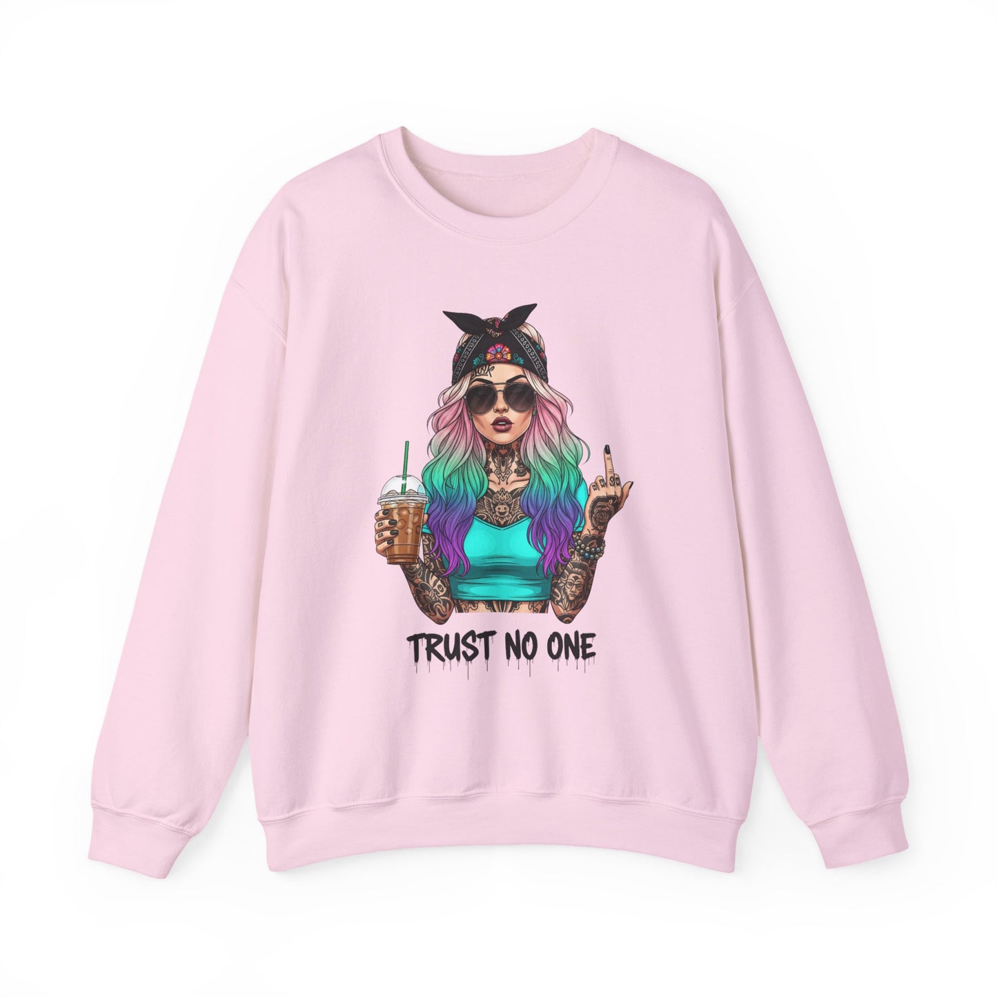 Trust No One Sarcasm Crewneck Sweatshirt
