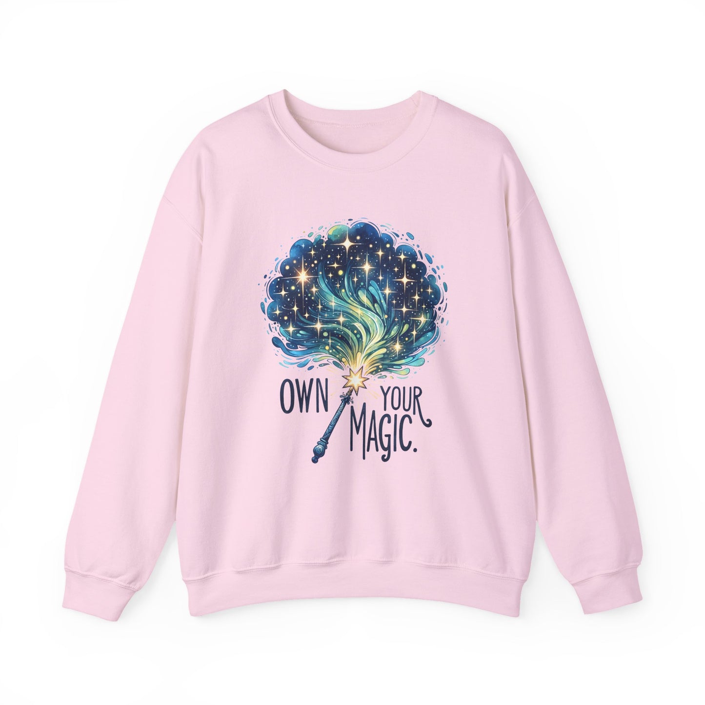 Own Your Magic Motivational Crewneck Sweatshirt