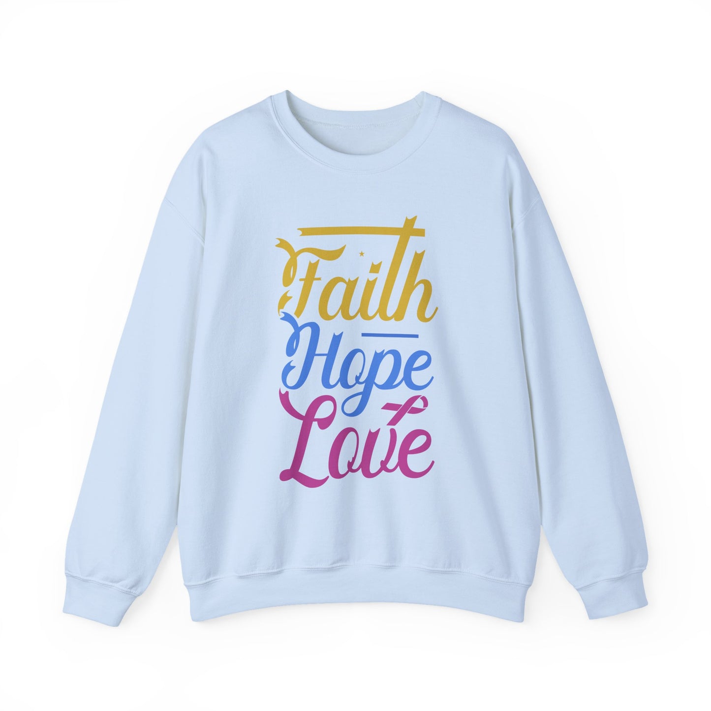 "Faith Hope Love" Faith Crewneck Sweatshirt