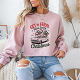 Get in Feral We're Saying Christmas Crewneck Sweatshirt - Samberule