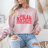 Just A Nurse Who Loves Christmas Crewneck Sweatshirt