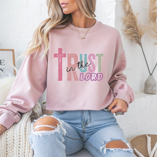 Trust in the Lord Faith Crewneck Sweatshirt