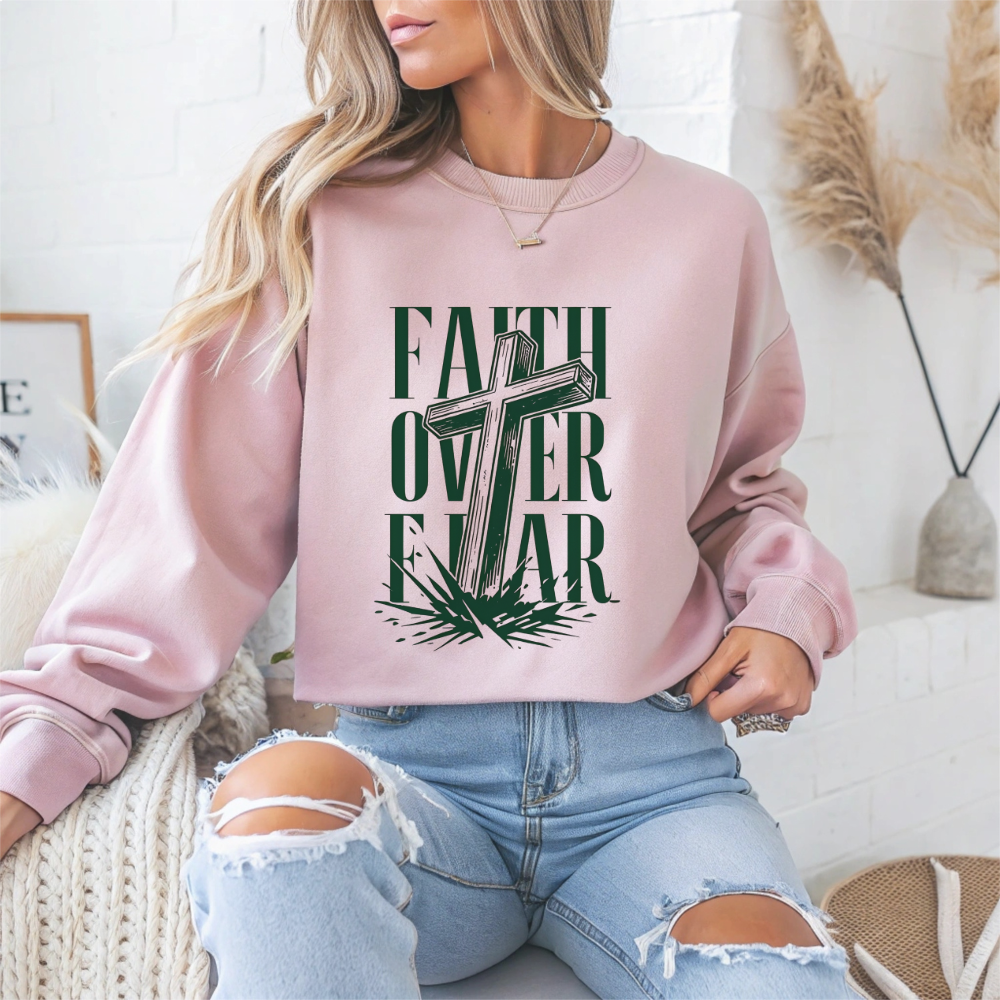 "Faith Over Fear" Faith Crewneck Sweatshirt