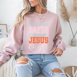 "Keep Your Faith in Jesus Christ' Faith Crewneck Sweatshirt
