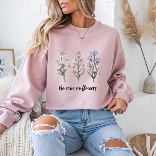 No Rain No Flowers Mental Health Crewneck Sweatshirt