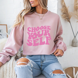'Choose Your Self' Mental Health Crewneck Sweatshirt