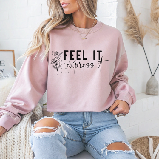 Feel It Express It Mental Health Crewneck Sweatshirt